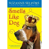 Smells Like Dog