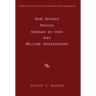 How Science Proved Edward de Vere was William Shakespeare