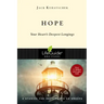 Hope: Your Heart's Deepest Longings