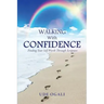 Walking with Confidence