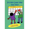 It's Not Leap Year This Year