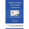 Building a Strong Home-School Connection with Cell Phones