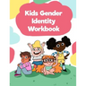 Kids Gender Identity Workbook: Inclusive Journal Prompts, Coloring Pages, and Affirmations for Self Exploration