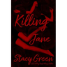Killing Jane