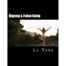 Qigong & Falun Gong