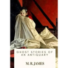 Ghost Stories of an Antiquary