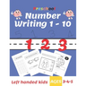 Preschool Number Writing 1 - 10, Left handed kids, Ages 3-4-5: Trace Numbers Practice Workbook for Pre K, Kindergarten and Kids Ages 3-5, Coloring Pag