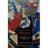 Within; Or, the Kingdom of God Is Within You