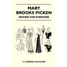 Mary Brooks Picken - Sewing For Everyone