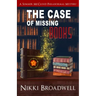 The Case of Missing Books: a Summer McCloud paranormal mystery