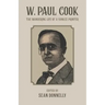 W. Paul Cook: The Wandering Life of a Yankee Printer