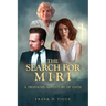 The Search for Miri: A Profound Adventure of Faith