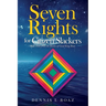 Seven Rights for Citizen Slackers: With Notes from the Battles of Good King Boaz