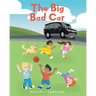 The Big Bad Car
