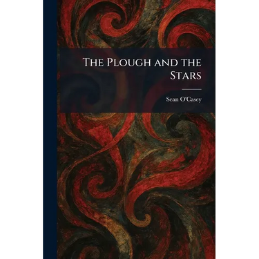 The Plough and the Stars