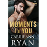 Moments for You