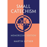 Small Catechism: Memorizing Edition