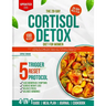 The 28-Day Cortisol Detox Diet for Women: 4-in-1 Master the 5-Trigger Reset Protocol with 100 Recipes to Balance Hormones, Ease Menopause, Relieve Str