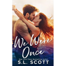 We Were Once