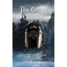 The Grand Chieftain: Vol 2 of the Willow's Wake Trilogy