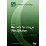 Remote Sensing of Precipitation: Volume 2