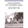 Discovering My Father's War