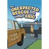 The Unexpected Rescue that Changed Eric