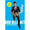 Rob Delaney: Mother. Wife. Sister. Human. Warrior. Falcon. Yardstick. Turban. Cabbage.