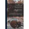 Types of Mankind: Or, Ethnological Researches, Based Upon the Ancient Monuments, Paintings, Sculptures, and Crania of Races, and Upon Th