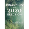 Financing the 2020 Election
