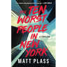 The Ten Worst People in New York