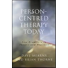 Person-Centred Therapy Today: New Frontiers in Theory and Practice