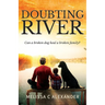 Doubting River