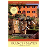 Under the Tuscan Sun: 20th-Anniversary Edition