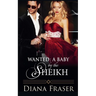 Wanted: A Baby by the Sheikh