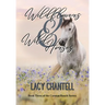 Wildflowers & Wild Horses