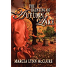 The Haunting of Autumn Lake
