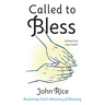 Called to Bless