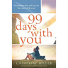 99 Days With You: A gripping and heartbreaking page turner