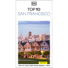 DK Top 10 San Francisco: Top 10 Lists for Your Perfect Trip, Plus an All-Weather Folded Map