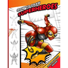 How To Draw Superheroes: A Step by Step Drawing Book for young comic fans