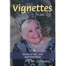 Vignettes from Life