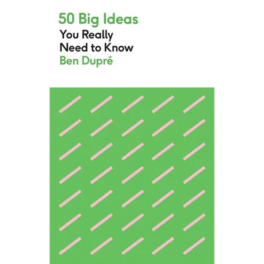 50 Big Ideas You Really Need to Know