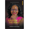 Matters of the Heart Edition 2