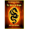 An Initiate's Guide to the Path of the Dragon