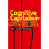 Cognitive Capitalism
