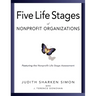 Five Life Stages: Where You Are, Where You're Going, and What to Expect When You Get There