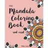 Mandala Coloring Book and card: Mandala Coloring Book and card