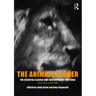 The Animals Reader: The Essential Classic and Contemporary Writings