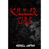 Killer Cure